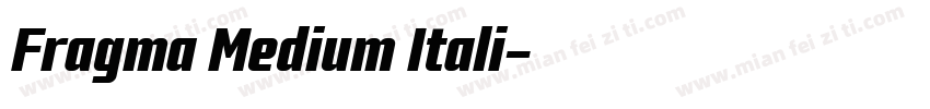 Fragma Medium Itali字体转换